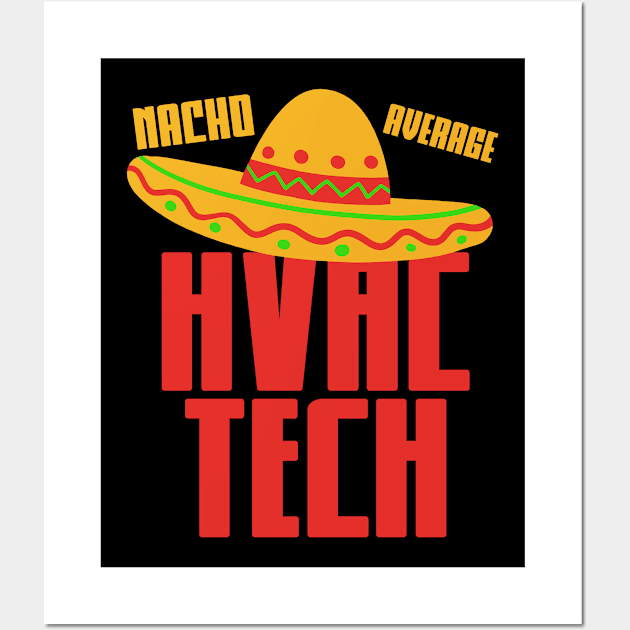 HVAC Tech Cinco de Mayo Wall Art by KAWAIITEE